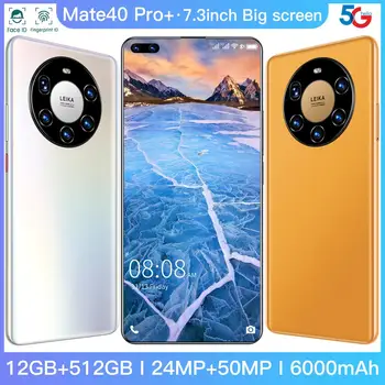 Noi HUA NE 7.3 Cm Mate40 Pro+ Telefon Snapdragon865 Android 10.0 Deca Core 12G RAM 512G ROM Baterie de 6000mAh 5G Smartphone LTE