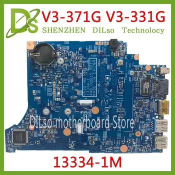 KEFU 13334-1M Placa de baza ACER aspire V3-331 V3-371 V3-371G V3-331G Laptop Placa de baza 13334-1 I5-4210U/4200U CPU Testat