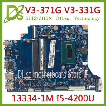 KEFU 13334-1M Placa de baza ACER aspire V3-331 V3-371 V3-371G V3-331G Laptop Placa de baza 13334-1 I5-4210U/4200U CPU Testat
